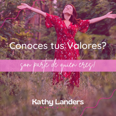 CONOCES TUS VALORES? - Kathy Landers Boutique